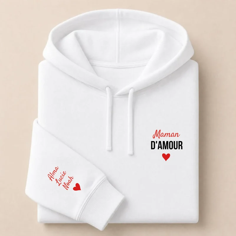 Sweat à capuche personnalisé maman - Maman d'amour