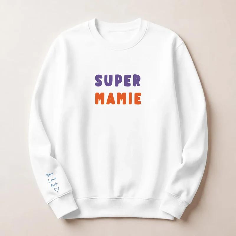 Pull personnalisé mamie - Super mamie