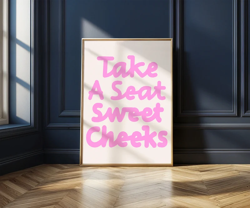 Geschenk Hauskauf Take A Seat Sweet Cheeks Badezimmer Poster Rosa Druck Lustige Badezimmer Wand Kunst print Retro Poster Print Deko Gäste WC