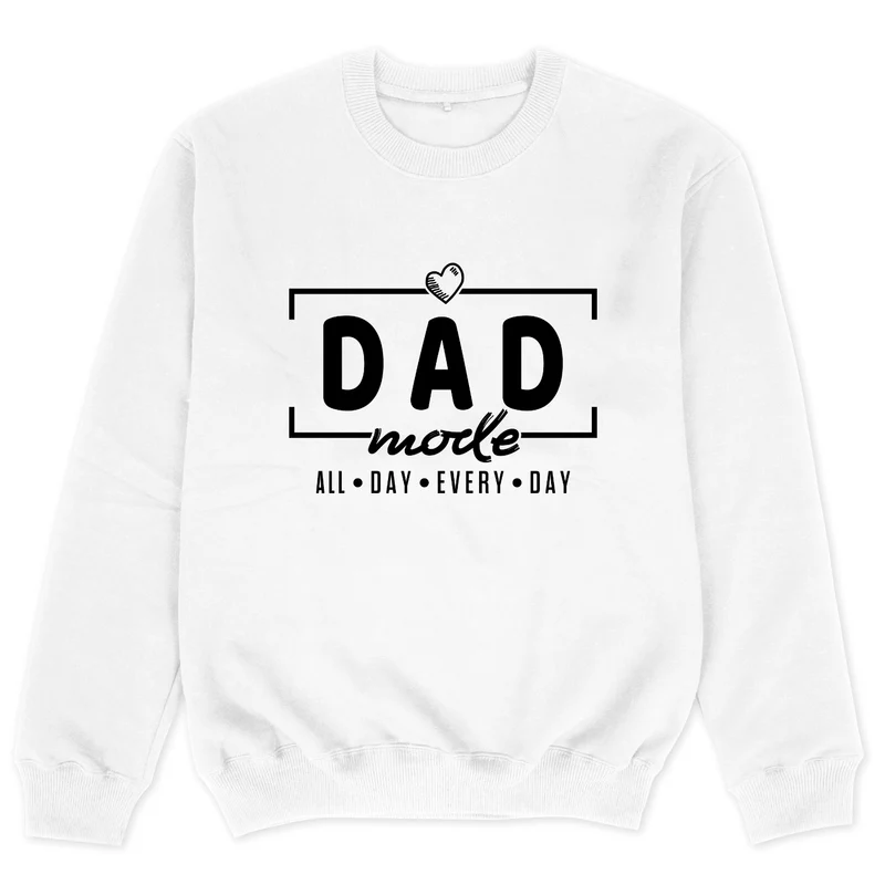Dad Sweatshirt Papa Pullover Dad Mode All Day Every Day Vatertagsgeschenk Vater Geschenk Sweater Papa Sweatshirt Dad Mode
