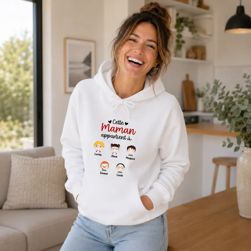 Sweat à capuche personnalisé maman - Cette maman appartient à