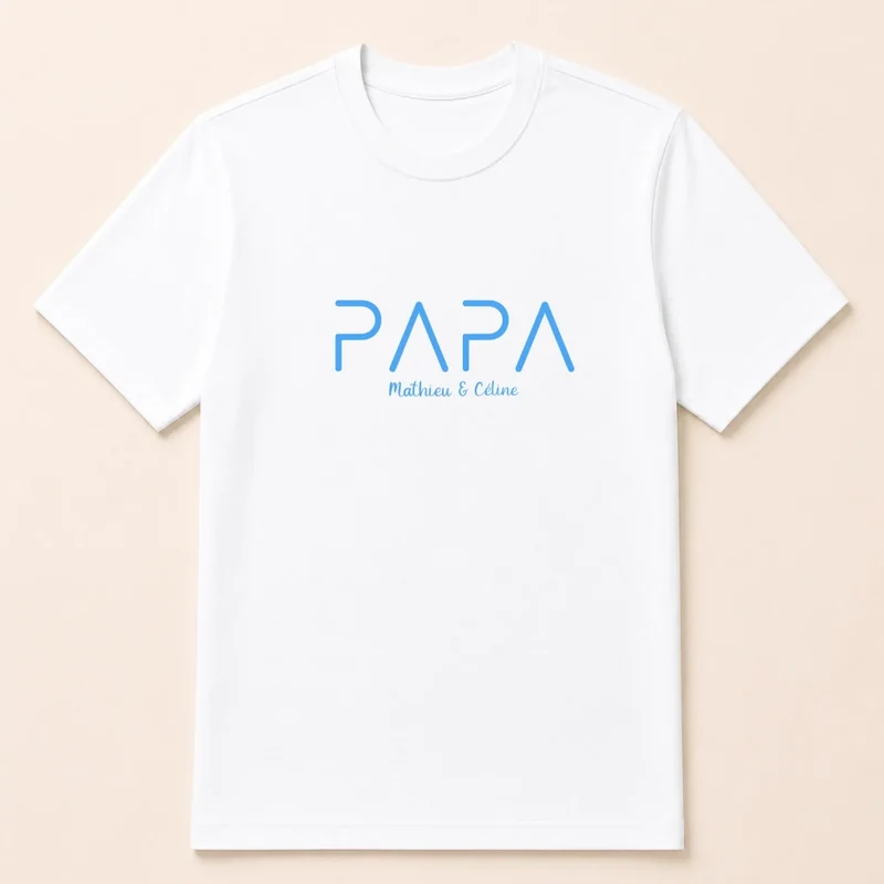 T-Shirt Personnalisé Papa -Cadeau anniversaire