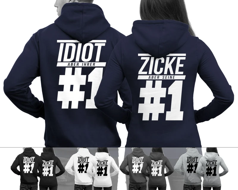 IDIOT Aber Ihrer Zicke Aber Seine #1 Hoodies im SET Pärchenpullis 2 Stück Pullover für Paare