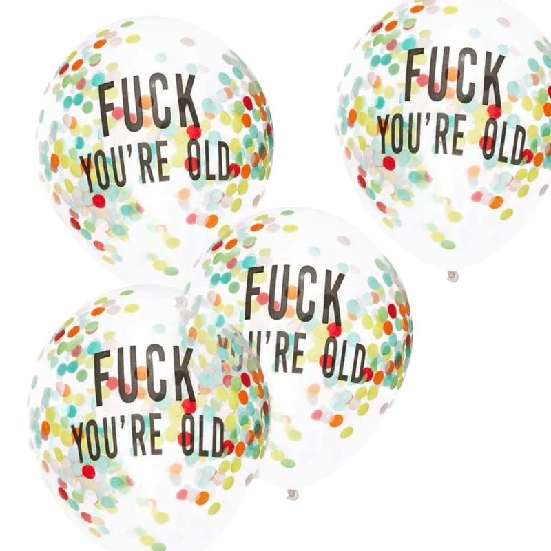 Konfetti-Ballons Ø 30cm "Fuck You're Old" 5 Stk.