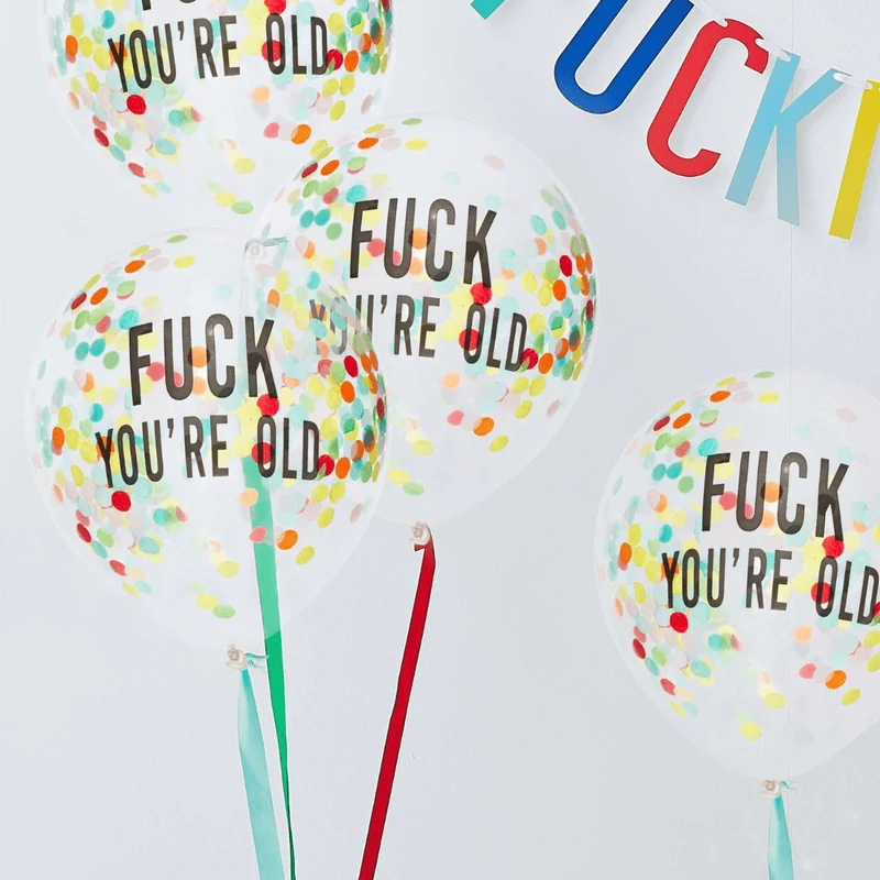 Konfetti-Ballons Ø 30cm "Fuck You're Old" 5 Stk.