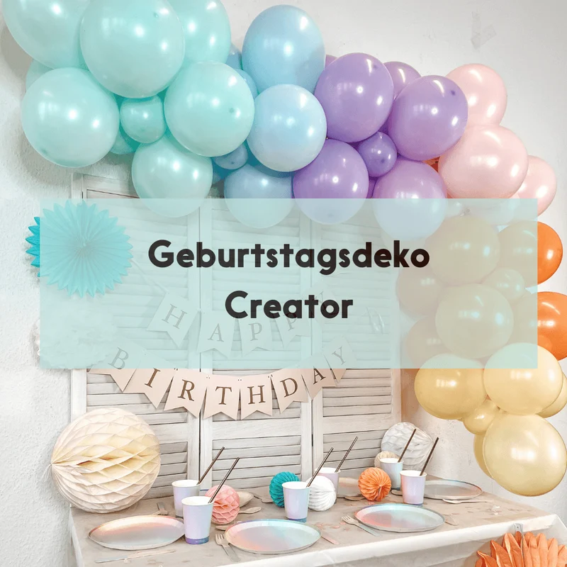 Build your own Geburtstagsdeko